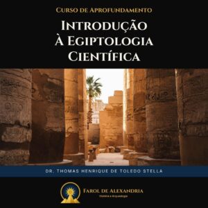 Introdução à Egiptologia Científica