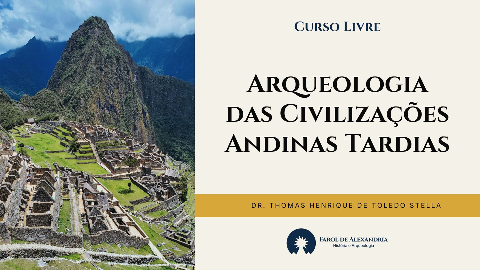 Miniatura Curso: Arqueologia das Civilizações Andinas Tardias