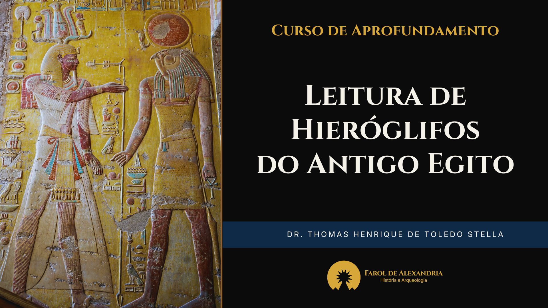 Miniatura Curso: Leitura de Hieróglifos do Antigo Egito