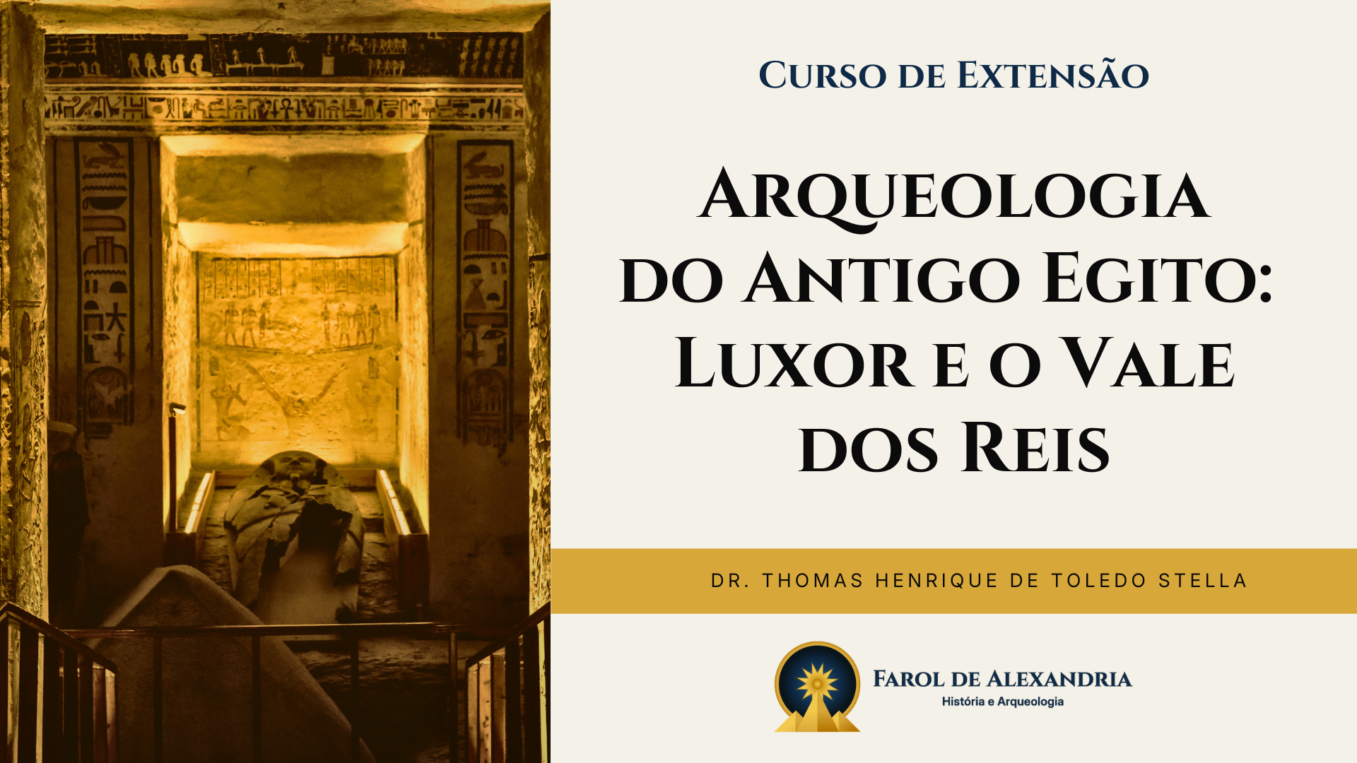 Arqueologia do Antigo Egito: Luxor e o Vale dos Reis