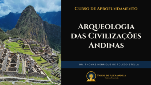 Arqueologia das Civilizações Andinas